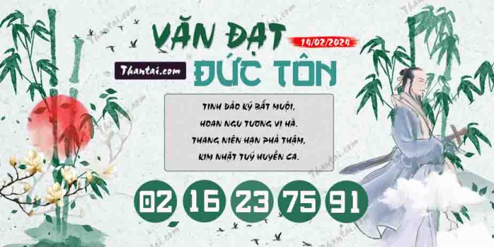 Văn Đạt Đức Tôn 30/01/2024