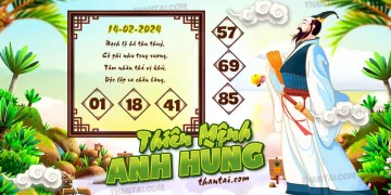 THIÊN MỆNH ANH HÙNG 14/02/2024