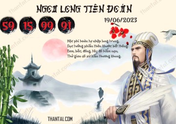 Ngọa Long Tiên Đoán 19/06/2023