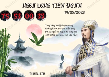 Ngọa Long Tiên Đoán 19/08/2023