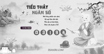 TIỂU THẦY NGÂM SỐ 14/02/2024