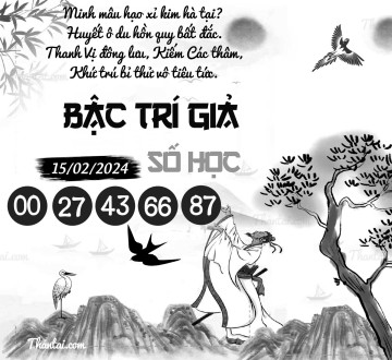 BẬC TRÍ GIẢ SỐ HỌC 15/02/2024