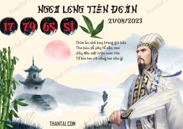 Ngọa Long Tiên Đoán 21/08/2023