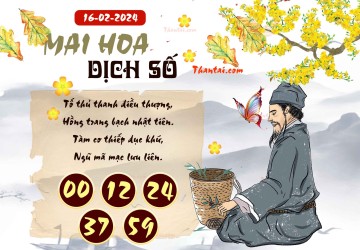 Mai Hoa Dịch Số 16/02/2024