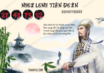 Ngọa Long Tiên Đoán 22/07/2023