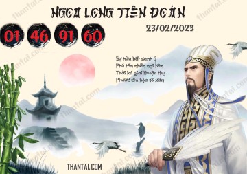 Ngọa Long Tiên Đoán 23/02/2023