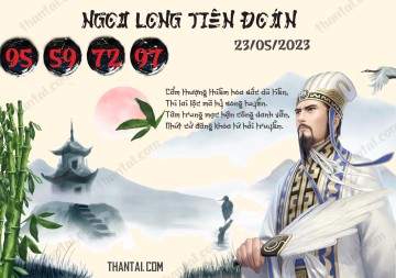 Ngọa Long Tiên Đoán 23/05/2023