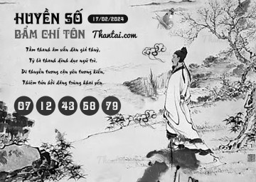 HUYỀN SỐ BẨM CHÍ TÔN 17/02/2024