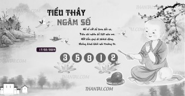 TIỂU THẦY NGÂM SỐ 17/02/2024