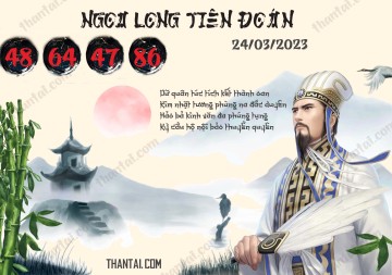 Ngọa Long Tiên Đoán 24/03/2023