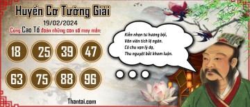 Huyền Cơ Tường Giải 19/02/2024