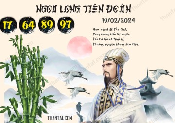 Ngọa Long Tiên Đoán 19/02/2024