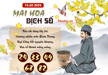 Mai Hoa Dịch Số 19/02/2024