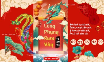 Long Phụng Sum Vầy 19/02/2024