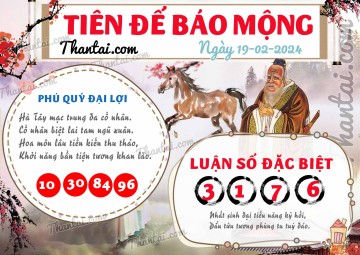 Tiên Đế Báo Mộng 19/02/2024