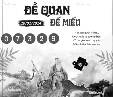 ĐỀ QUAN ĐẾ MIẾU 20/02/2024