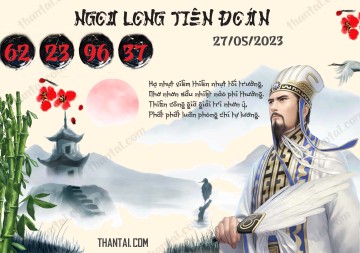 Ngọa Long Tiên Đoán 27/05/2023