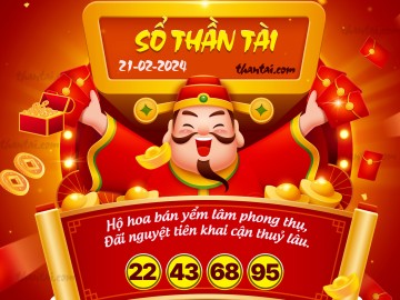 SỔ THẦN TÀI 21/02/2024