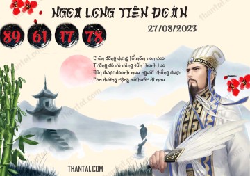 Ngọa Long Tiên Đoán 27/08/2023