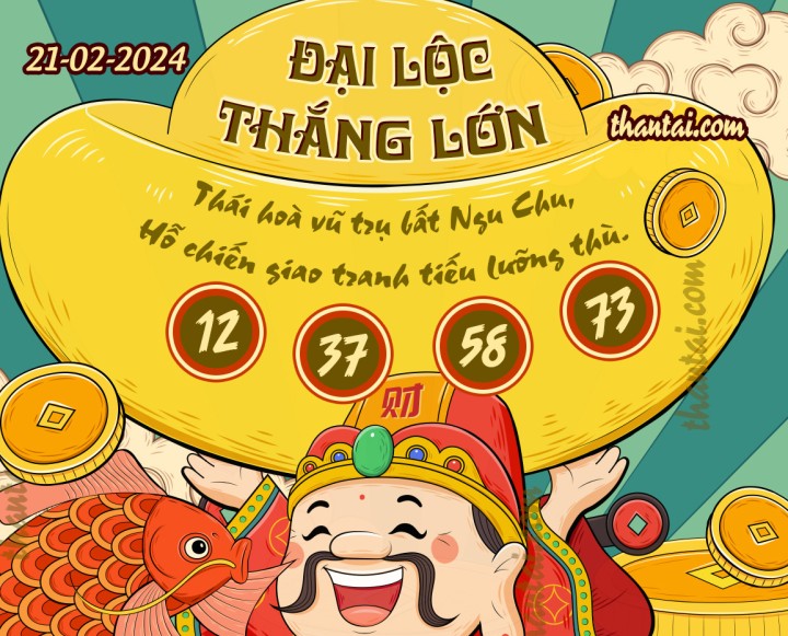 ĐẠI LỘC THẮNG LỚN 06/02/2024