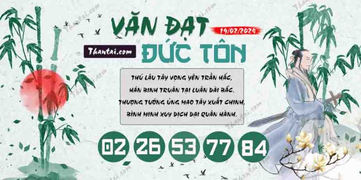 Văn Đạt Đức Tôn 06/02/2024