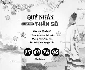 QUÝ NHÂN THẦN SỐ 21/02/2024