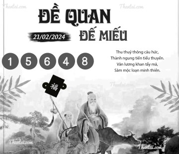 ĐỀ QUAN ĐẾ MIẾU 21/02/2024