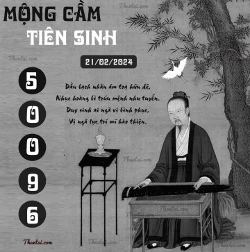 MỘNG CẦM TIÊN SINH 21/02/2024