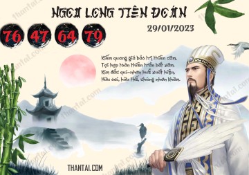 Ngọa Long Tiên Đoán 29/01/2023