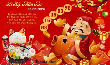 Bí Kíp Thần Tài 22/02/2024