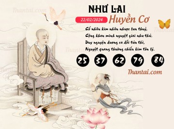 NHƯ LAI HUYỀN CƠ 22/02/2024