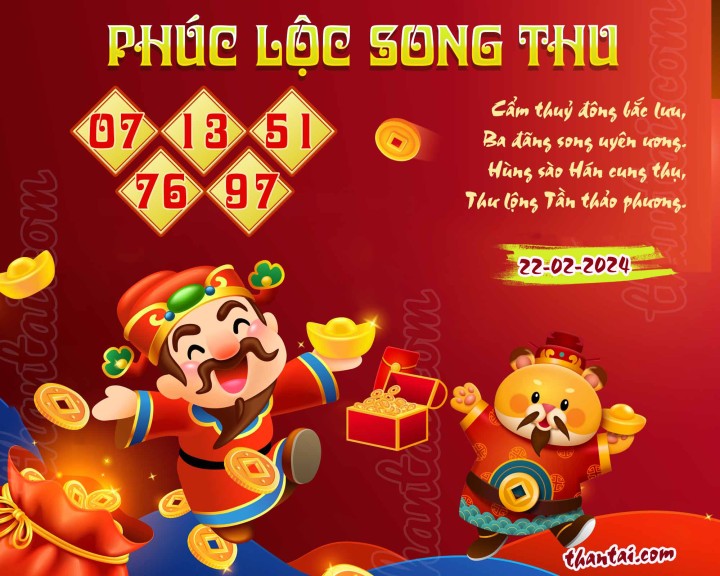 PHÚC LỘC SONG THU 07/02/2024