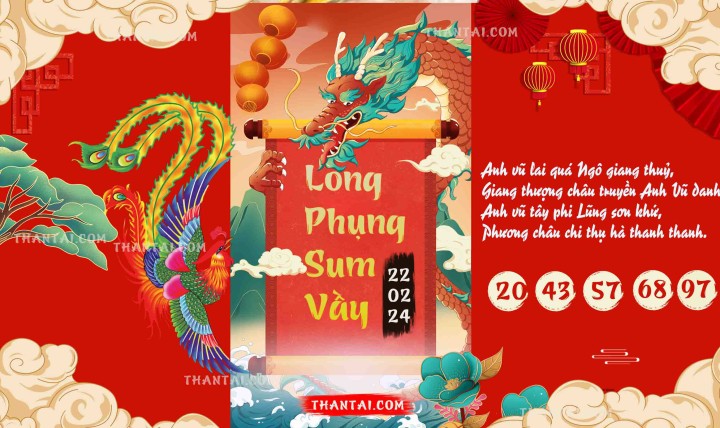 Long Phụng Sum Vầy 07/02/2024