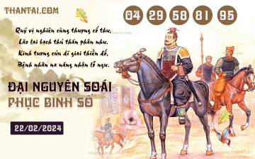 Đại Nguyên Soái 22/02/2024