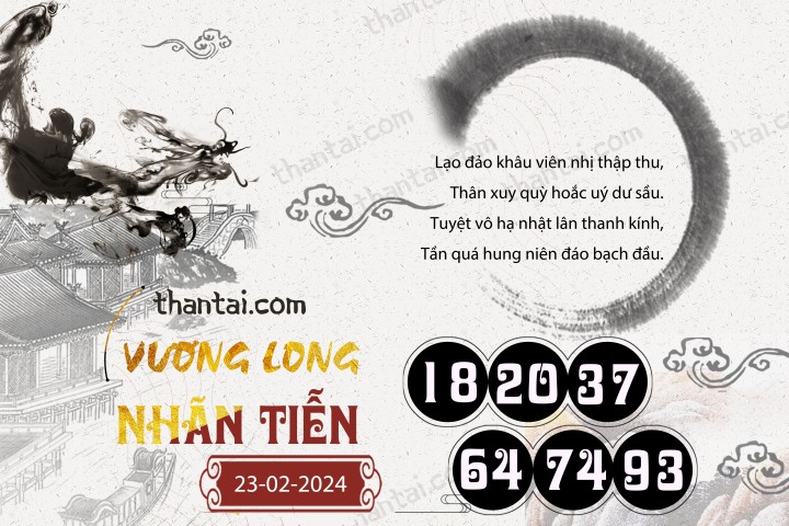 Vương Long Nhãn Tiễn 08/02/2024