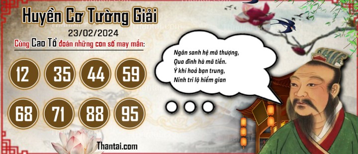 Huyền Cơ Tường Giải 08/02/2024