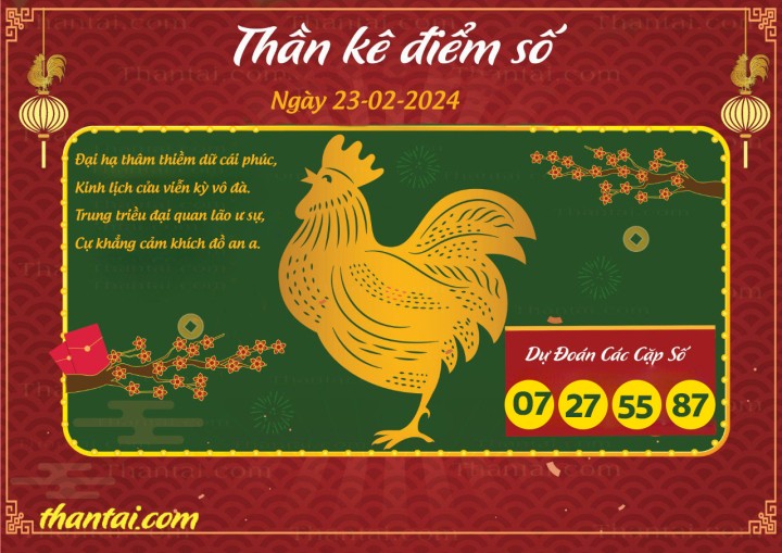Thần Kê Điểm Số 08/02/2024