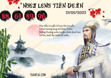 Ngọa Long Tiên Đoán 31/05/2023