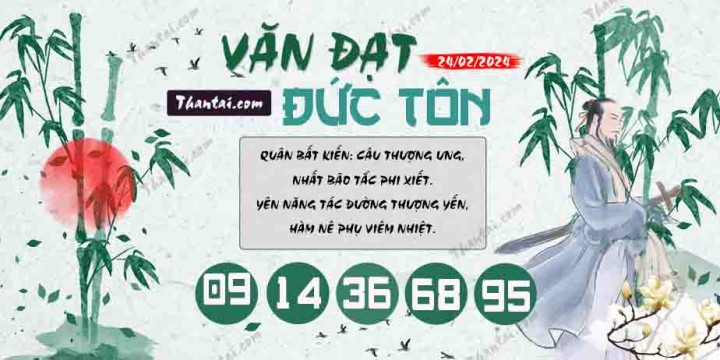 Văn Đạt Đức Tôn 13/02/2024