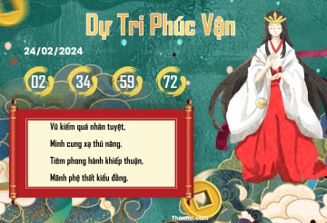 DỰ TRI PHÚC VẬN 24/02/2024