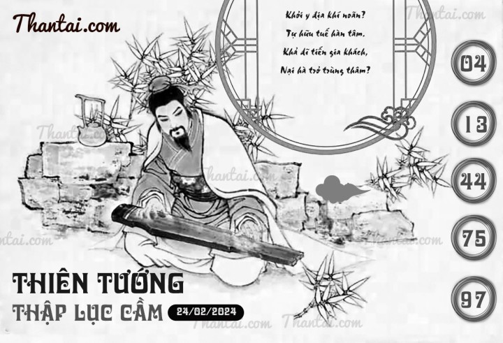 THIÊN TƯỚNG THẬP LỤC CẦU 13/02/2024