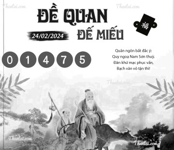 ĐỀ QUAN ĐẾ MIẾU 24/02/2024