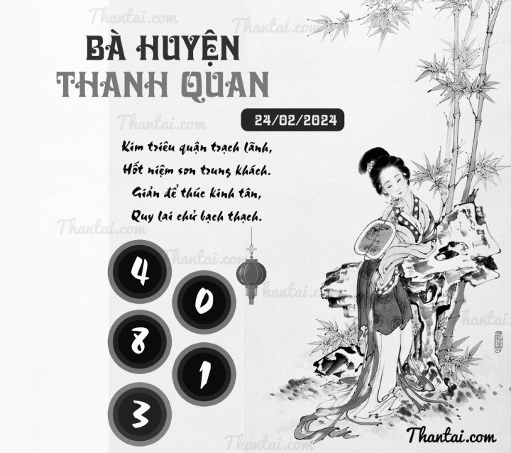 BÀ HUYỆN THANH QUAN 13/02/2024