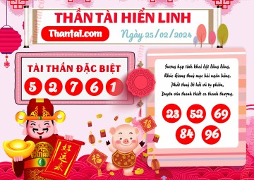 THẦN TÀI HIỂN LINH 25/02/2024