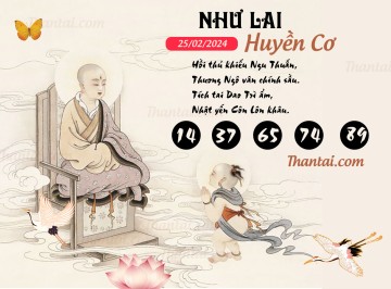 NHƯ LAI HUYỀN CƠ 25/02/2024