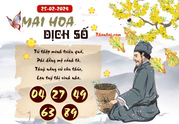 Mai Hoa Dịch Số 25/02/2024