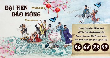 Đại Tiên Báo Mộng 25/02/2024