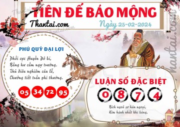 Tiên Đế Báo Mộng 25/02/2024