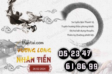 Vương Long Nhãn Tiễn 26/02/2024