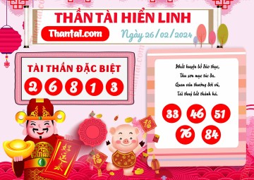 THẦN TÀI HIỂN LINH 26/02/2024